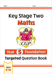 KS2 Maths Year 5 Foundation Targeted Question Book 