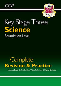 New KS3 Science Complete Revision & Practice – Foundation (inc. Online Edition, Videos & Quizzes) 