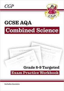 GCSE Combined Science AQA Grade 8-9 Targeted Exam Practice Workbook (includes answers) 