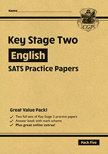 KS2 English SATS Practice Papers: Pack 5 - for the 2024 tests (with free Online Extras) 