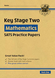 KS2 Maths SATS Practice Papers: Pack 1 - for the 2024 tests (with free Online Extras) 