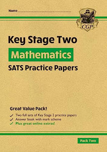 KS2 Maths SATS Practice Papers: Pack 2 - for the 2024 tests (with free Online Extras) 