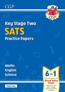 KS2 Complete SATS Practice Papers Pack 2: Science, Maths & English (for the 2024 tests) 