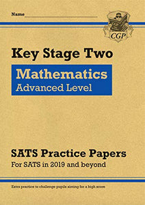 KS2 Maths Targeted SATS Practice Papers: Advanced Level (for the 2023 tests) 