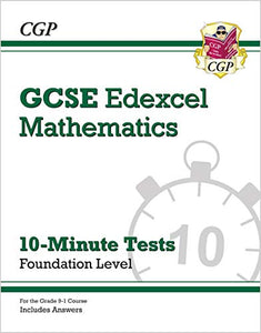 GCSE Maths Edexcel 10-Minute Tests - Foundation (includes Answers) 