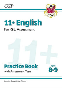 11+ GL English Practice Book & Assessment Tests - Ages 8-9 (with Online Edition) 