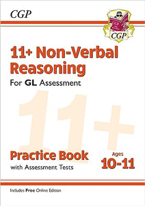 11+ GL Non-Verbal Reasoning Practice Book & Assessment Tests - Ages 10-11 (with Online Edition) 