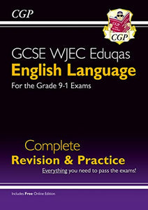 New GCSE English Language WJEC Eduqas Complete Revision & Practice (with Online Edition) 