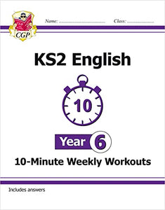 KS2 Year 6 English 10-Minute Weekly Workouts 