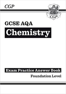 GCSE Chemistry AQA Answers (for Exam Practice Workbook) - Foundation 