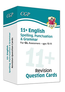 11+ GL Revision Question Cards: English Spelling, Punctuation & Grammar - Ages 10-11 