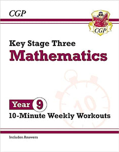 KS3 Year 9 Maths 10-Minute Weekly Workouts 