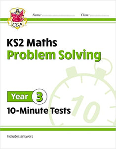 KS2 Year 3 Maths 10-Minute Tests: Problem Solving 