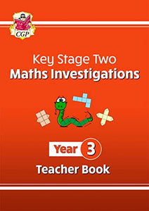 KS2 Maths Investigations Year 3 Teacher Book 