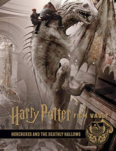 Harry Potter: The Film Vault - Volume 3: The Sorcerer's Stone, Horcruxes & The Deathly Hallows 