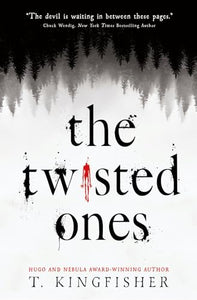 The Twisted Ones 