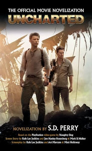 Uncharted: The Official Movie Novelisation 