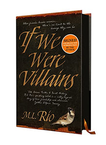 If We Were Villains - signed edition 