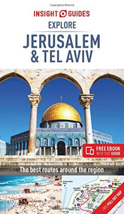 Insight Guides Explore Jerusalem & Tel Aviv (Travel Guide with Free eBook) 