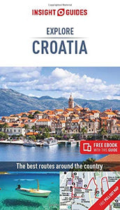 Insight Guides Explore Croatia (Travel Guide with Free eBook) 