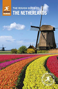 The Rough Guide to the Netherlands (Travel Guide) 