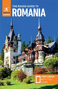 The Rough Guide to Romania (Travel Guide with Free eBook) 