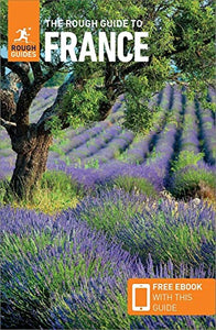 The Rough Guide to France (Travel Guide with Free eBook) 