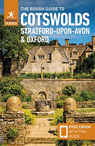 The Rough Guide to Cotswolds, Stratford-upon-Avon and Oxford (Travel Guide with Free eBook) 