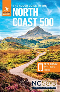 The Rough Guide to the North Coast 500 (Compact Travel Guide with Free eBook) 