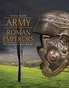 Army of the Roman Emperors 