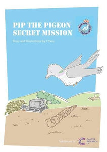 Pip the Pigeon, Secret Mission 