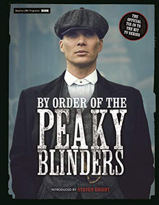 By Order of the Peaky Blinders 