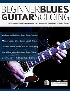 Beginner Blues Guitar Soloing 