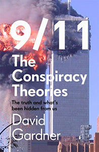 9/11 The Conspiracy Theories 