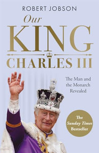 Our King: Charles III 