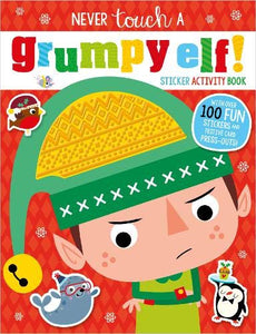 Never Touch A Grumpy Elf! Sticker Activity 