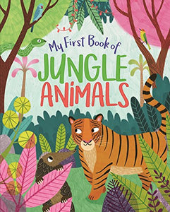 My First Book of Jungle Animals 