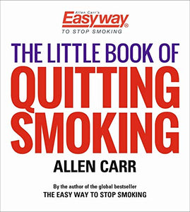 The Little Book of Quitting Smoking 