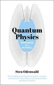 Knowledge in a Nutshell: Quantum Physics 