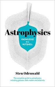 Knowledge in a Nutshell: Astrophysics 