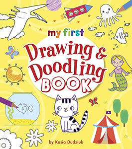 My First Drawing & Doodling Book 