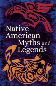 Native American Myths & Legends 