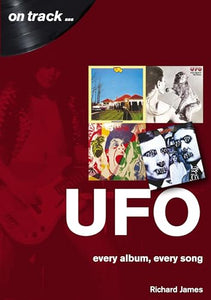 UFO Every Album, Every Song (On Track ) 