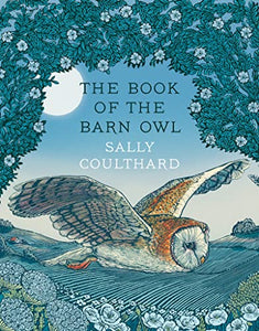 The Book of the Barn Owl 