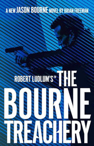 Robert Ludlum's (TM) The Bourne Treachery 