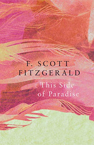 This Side of Paradise (Legend Classics) 