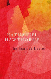 The Scarlet Letter (Legend Classics) 