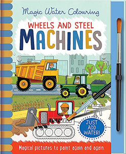 Wheels and Steel - Machines 