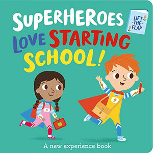 Superheroes Love Starting School! 