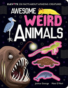 Awesome Weird Animals 